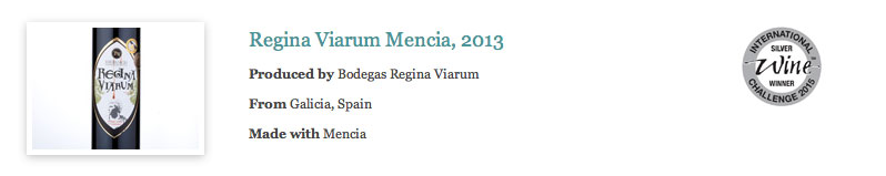 Regina-viarum-mencia-international-wine-challenge